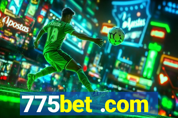 775bet .com